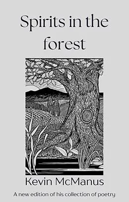 E-Book (epub) Spirits in the Forest von Kevin McManus