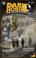 E-Book (epub) Dark Horses: The Magazine of Weird Fiction No. 28 - May 2024 (Dark Horses Magazine, #28) von Wayne Kyle Spitzer