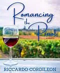E-Book (epub) Romancing the Pinot A Novel von Riccardo Cordileon