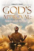 E-Book (epub) God's Approval: Work Hard to Win it von P.
