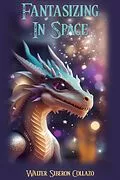 E-Book (epub) Fantasizing in Space von Walter Siberon Collazo