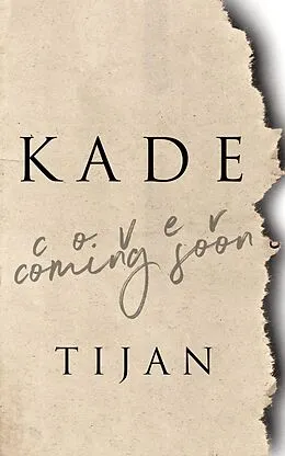 E-Book (epub) Kade (Fallen Crest Series, #9) von Tijan