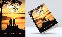 E-Book (epub) The Wayward Outlaw von Terry Franklin Taylor