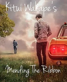 E-Book (epub) Mending The Ribbon von Kitui Wakape