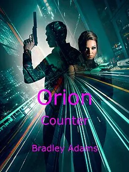 E-Book (epub) Orion von Bradley Adams