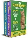 E-Book (epub) The Pawsome! Collection (The PAWSOME! Series, #3) von Gwen Cooper
