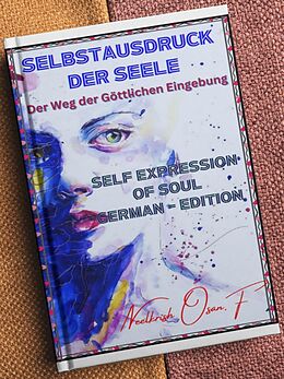 E-Book (epub) Selbstausdruck der Seele - Self Expression of Soul In German Edition von Neelkrish Osan. F