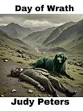 E-Book (epub) Day of Wrath (Kit Hardwicke, #3) von Judy Peters
