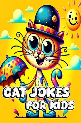 E-Book (epub) Cat Jokes for Kids von Jacky B. Bear