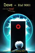 E-Book (epub) Dave Vs Hal 9001 - Book 4 von Anthony Stern