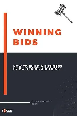 E-Book (epub) Winning Bids von Rainer Stenzhorn