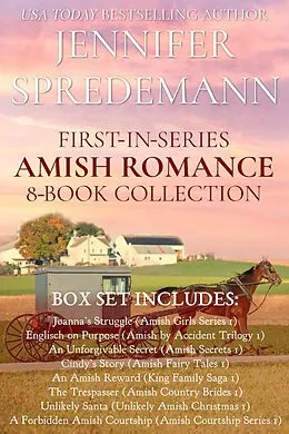 E-Book (epub) First-in-Series Amish Romance 8-Book Collection von Jennifer Spredemann, J. E. B. Spredemann