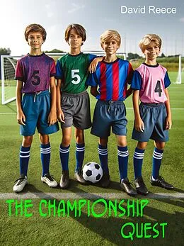 E-Book (epub) The Championship Quest von David Reece