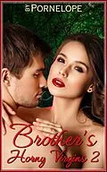 E-Book (epub) Brother's Horny Virgins 2 von Pornelope