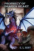 E-Book (epub) Prophecy of Dragon Heart von E. L. Roff