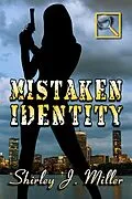 E-Book (epub) Mistaken Identity von Shirley J. Miller