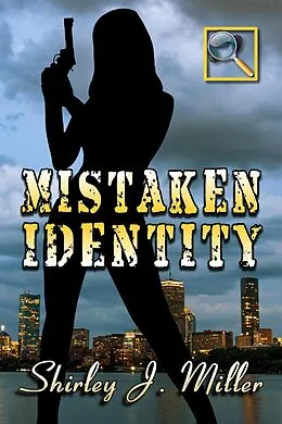 E-Book (epub) Mistaken Identity von Shirley J. Miller