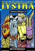 E-Book (epub) Fllight to Lystra (Sodality Universe, #3) von Pierre E Pettinger