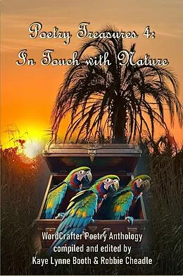 E-Book (epub) Poetry Treasures 4: In Touch with Nature von Kaye Lynne Booth, Marcia Meara, D. L. Finn