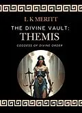 E-Book (epub) Themis: Goddess of Divine Order von L K Meritt