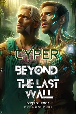 E-Book (epub) Beyond the Last Wall von Jason Sanders Harding
