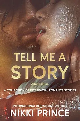 E-Book (epub) Tell Me A Story von Nikki Prince