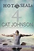 E-Book (epub) Hot SEALs Volume 4 (Books 13-16) von Cat Johnson