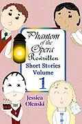 E-Book (epub) POTO Rewritten Short Stories Volume 1 von Jessica Olenski