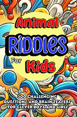 E-Book (epub) Animal Riddles for Kids von Jacky B. Bear