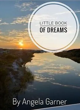E-Book (epub) Little Book of Dreams von Angela Garner