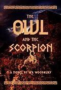 E-Book (epub) The Owl And The Scorpion von Wr Woodbury