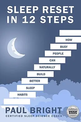 E-Book (epub) Sleep Reset In 12 Steps von Paul Bright