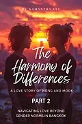 E-Book (epub) The Harmony of Differences (Part 2) von Samantha Lee