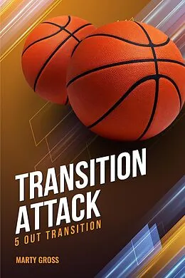 E-Book (epub) Transition Attack: 5 Out Transition von Martin Gross