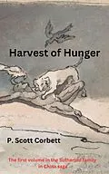 E-Book (epub) Harvest of Hunger (Sutherlands in China trilogy, #1) von P. Scott Corbett