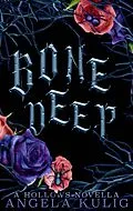 E-Book (epub) Bone Deep (The Hollows) von Angela Kulig