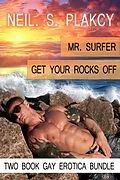E-Book (epub) Get Your Rocks Off (Fun, Sexy Erotica, #5) von Neil S. Plakcy