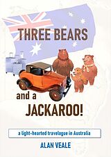 eBook (epub) Three Bears and a Jackaroo! de Alan Veale