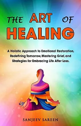 E-Book (epub) The Art Of Healing von Sanjeev Sareen