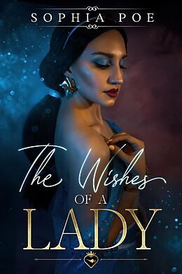 eBook (epub) Wishes of a Lady de Sophia Poe