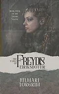 E-Book (epub) The Fable of Freydis Eiriksdottir von Hilmarj Torgrim