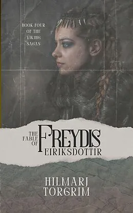 E-Book (epub) The Fable of Freydis Eiriksdottir von Hilmarj Torgrim