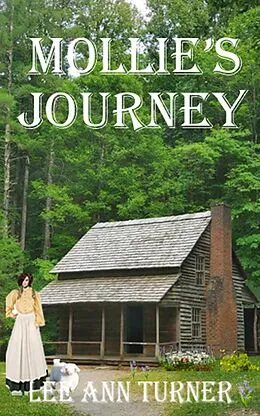 E-Book (epub) Mollie's Journey von Lee Ann Turner