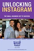 E-Book (epub) Unlocking Instagram: The Small Business Key to Success (Social Media Marketing, #3) von Jill W Fox
