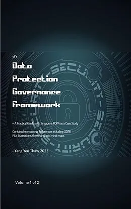 E-Book (epub) yt's Data Protection Governance Framework Volume 1 of 2 von Yang Yen Thaw