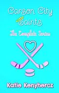 E-Book (epub) Carson City Saints the Complete Series von Katie Kenyhercz