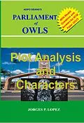E-Book (epub) Adipo Sidang Parliament of Owls: Plot Analysis and Characters (A Guide to Adipo Sidang's Parliament of Owls, #1) von Jorges P. Lopez