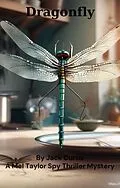 E-Book (epub) Dragonfly von Jack Curtis