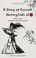 E-Book (epub) A Story of Consort WateryJade Li 2 von Na Su