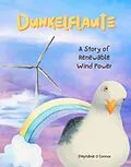 E-Book (epub) Dunkelflaute - A Story of Renewable Wind Power von Stephanie O'Connor